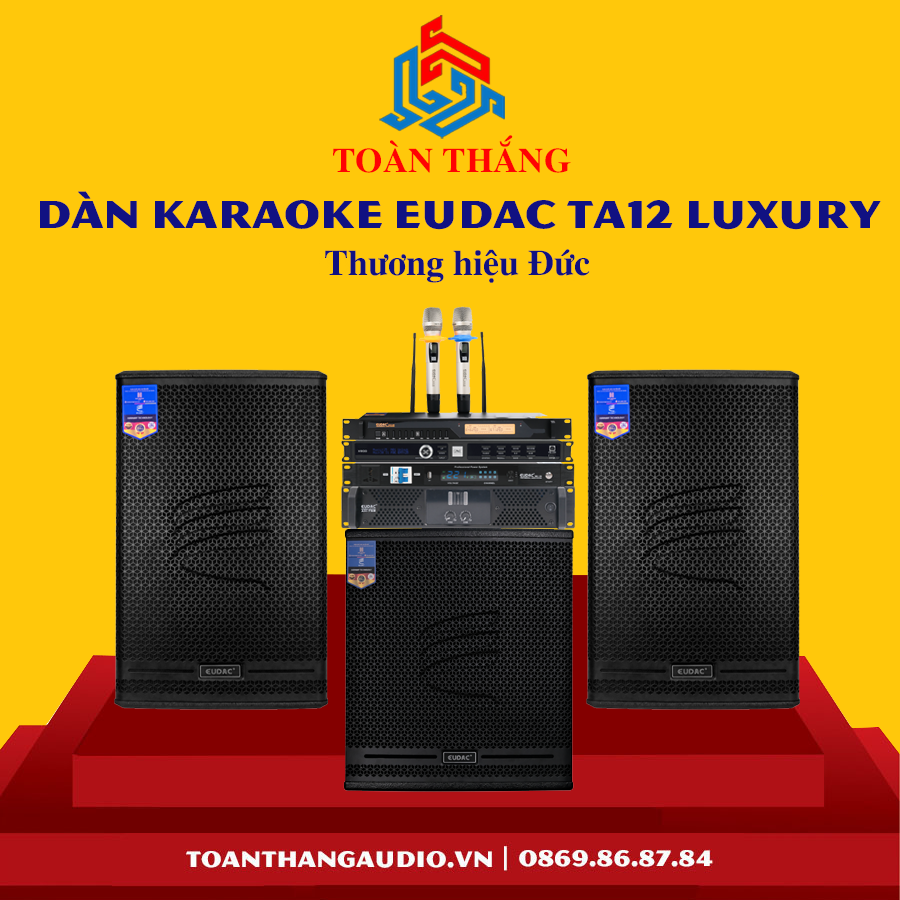 Dàn Karaoke Gia Đình EUDAC TA12 LUXURY