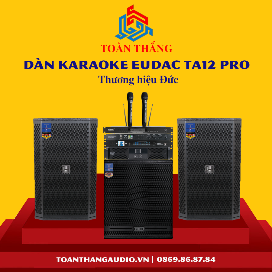Dàn Karaoke Gia Đình EUDAC TA12 Pro